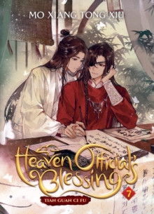 Heaven Official?s Blessing: Tian Guan Ci Fu (Novel) Vol. 7