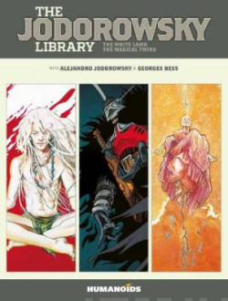 The Jodorowsky Library: Book Five : The White Lama - The Magical Twins