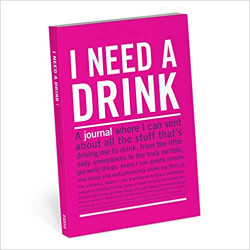 I Need a Drink Mini Inner-Truth Journal