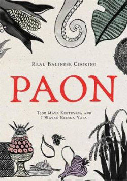 Paon : Real Balinese Cooking