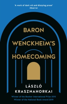 Baron Wenckheims Homecoming