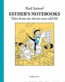 Esther’s Notebooks 2 : Tales from my eleven-year-old life