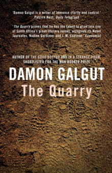 The Quarry : From the Booker Prize-shortlisted author of THE PROMISE