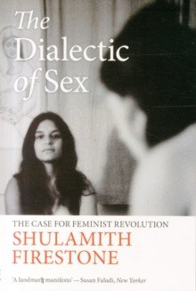 The Dialectic of Sex