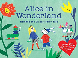 Alice in Wonderland (Story Box) : Remake the Classic Fairy Tale