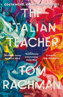 The Italian Teacher : The Costa Award Shortlisted Novel