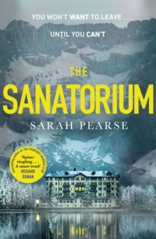 The Sanatorium : The spine-tingling Reese Witherspoon Book Club pick