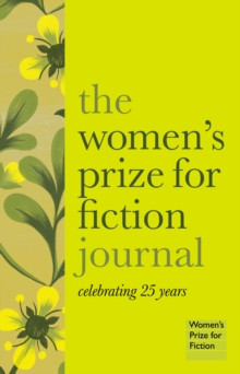 The Womens Prize for Fiction Journal