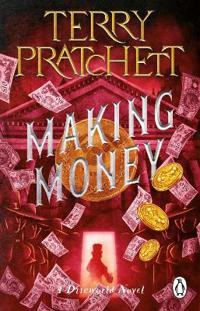 Making Money : (Discworld Novel 36)