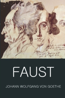 Faust : A Tragedy In Two Parts with The Urfaust