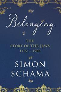 Belonging - Story of the Jews 1492-1900