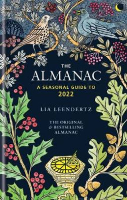 The Almanac : A seasonal guide to 2022