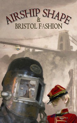 Airship Shape & Bristol Fashion