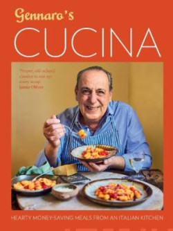 Gennaro?s Cucina : Hearty Money-Saving Meals from an Italian Kitchen