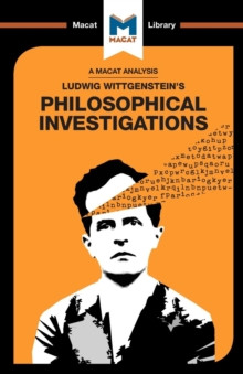 An Analysis of Ludwig Wittgensteins Philosophical Investigations