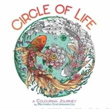 Circle of Life : A Colouring Journey
