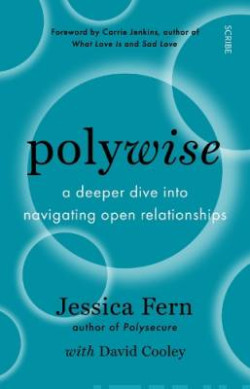 Polywise a deeper dive into navigating open relationships