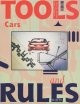 Tools and Rules: Cars