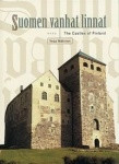 Suomen vanhat linnat - The Castles of Finland