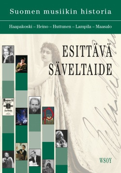 Suomen musiikin historia. Esittv sveltaide