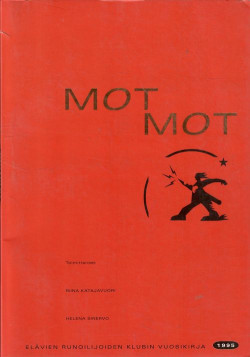 Mot Mot Elvien runoilijoiden klubin vuosikirja 1999