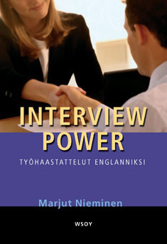 Interview power : tyhaastattelut englanniksi