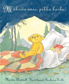 Makeita unia, pikku karhu
