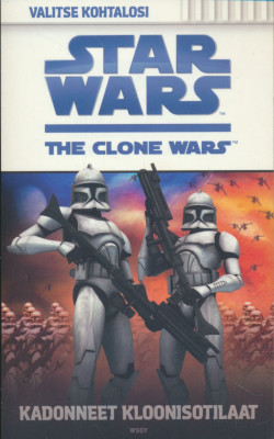 Star Wars: kadonneet kloonisotilaat