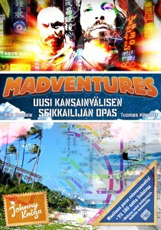 Madventures - Uusi kansainvlisen seikkailijan opa