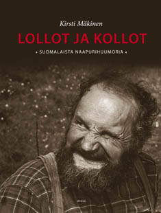 Lollot ja kollot- suomalaista naapurihuumoria
