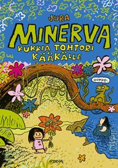 Minerva - Kukkia tohtori Kklle