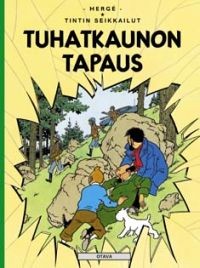 Tuhatkaunon tapaus : Tintin seikkailut 18