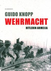Wehrmacht : Hitlerin armeija