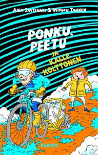 Ponku, Peetu ja Kalle Kolttonen