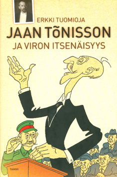 Jaan Tnisson ja Viron itsenisyys