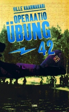 Operaatio bung -42: suomalaisen tiedustelun salaisin operaatio