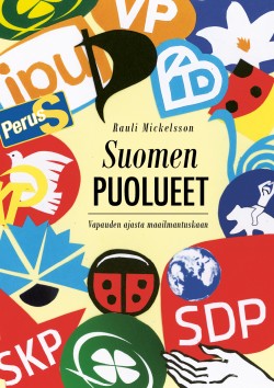 Suomen puolueet - Vapauden ajasta maailmantuskaan