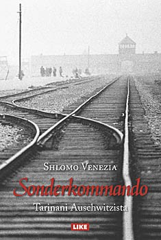 Sonderkommando : tarina Auschwitzista