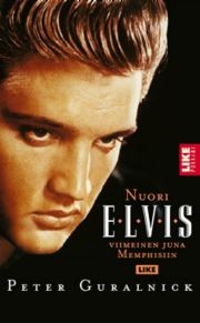Nuori Elvis : viimeinen juna Memphisiin