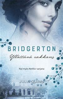 Bridgerton: Yll�tt�v� rakkaus