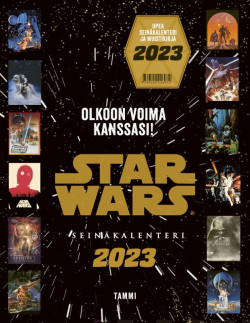 Star Wars Olkoon Voima kanssasi! 2023 sein�kalenteri ja muistikirja