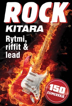 Rock-kitara : rytmi, riffit & lead