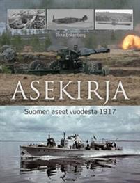 Asekirja - Suomen aseet vuodesta 1917
