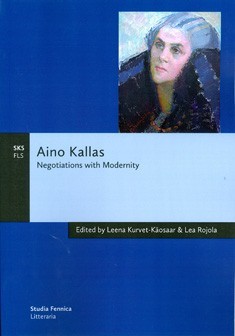 Aino Kallas - Negotiations of Modernity