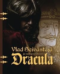 Vlad Seivstj ja vampyyrikreivi Dracula
