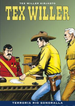 Tex Willer kirjasto 29: Terroria Rio Sonoralla