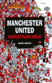Manchester united kannattajan kirja