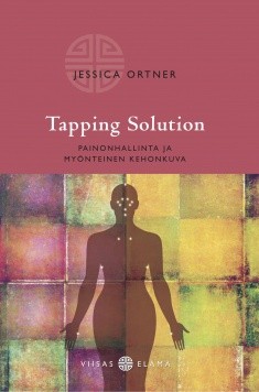 Tapping solution - painonhallinta ja mynteinen kehonkuva