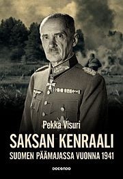 Saksan kenraali Suomen pmajassa 1941