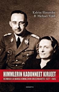 Himmlerin kadonneet kirjeet: Heinrich ja Marga Himmlerin kirjeenvaihto
